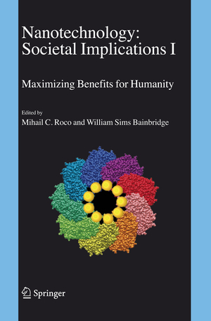 Nanotechnology: Societal Implications - Herausgegeben von Roco, Mihail C. Bainbridge, William S.