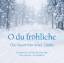 O du fröhliche (CD) - Andreas Claus