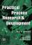 Practical Process Research and Development - Anderson, Neal G.