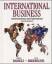 International Business: Environments and Operations: United States Edition - Daniels, John D.
