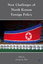 New Challenges of North Korean Foreign Policy | K. Park | Buch | XI | Englisch | 2010 | SPRINGER NATURE | EAN 9780230103634 - Park, K.