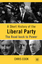 A Short History of the Liberal Party - The Road Back to Power - Cook, Christopher