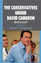 The Conservatives under David Cameron - Lee, S. Beech, Matt