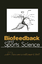 Biofeedback and Sports Science - S. L. Wolf