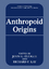 Anthropoid Origins - Fleagle, John G. Kay, Richard F.
