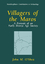 Villagers of the Maros - John M. O'Shea