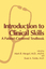 Introduction to Clinical Skills | A Patient-Centered Textbook | Scott A. Fields (u. a.) | Buch | HC runder Rücken kaschiert | XXVI | Englisch | 1996 | Springer US | EAN 9780306453502 - Fields, Scott A.