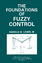 The Foundations of Fuzzy Control - Lewis, Harold W.