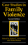 Case Studies in Family Violence - Ammerman, Robert T. / Hersen, Michel (Hgg.)