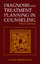 Diagnosis and Treatment Planning in Counseling - Linda Seligman