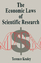 The Economic Laws of Scientific Research - Terence Kealey Lancaster, Simon