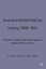 Sources in British Political History, 1900-1951: Volume 2: A Guide to the Private Papers of Selected Public Services - C. Cook