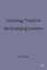 Technology Transfer in the Developing Countries / Manas Chatterji / Buch / XXIX / Englisch / 1990 / Palgrave Macmillan / EAN 9780333483718 - Chatterji, Manas