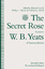 The Secret Rose, Stories by W. B. Yeats: A Variorum Edition - William Butler Yeats