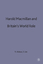 Harold MacMillan and Britain's World Role / Richard Aldous (u. a.) / Buch / XV / Englisch / 1995 / Palgrave Macmillan UK / EAN 9780333630532 - Aldous, Richard