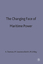 The Changing Face of Maritime Power - Dorman, A. Smith, M. L. Uttley, M. Lawrence Smith, Mike