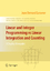 Linear and Integer Programming vs Linear Integration and Counting: A Duality Viewpoint. Springer Series in Operations Research and Financial Engineering. - Lasserre, Jean B.
