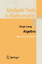 Algebra / Serge Lang / Buch / Graduate Texts in Mathematics / HC runder Rücken kaschiert / xv / Englisch / 2002 / Springer US / EAN 9780387953854 - Lang, Serge