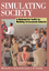 Simulating Society - Gaylord, Richard J. Andria, Louis J.D'
