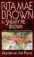 Murder on the Prowl. A Mrs. Murphy Mystery - Brown, Rita Mae & Sneaky Pie Brown