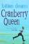 Cranberry Queen - DeMarco, Kathleen