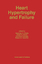 Heart Hypertrophy and Failure - Dhalla, Naranjan S. Pierce, Grant N. Panagia, Vincenzo Beamish, Robert E.