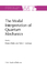 The Modal Interpretation of Quantum Mechanics / Pieter E. Vermaas (u. a.) / Buch / The Western Ontario Series in Philosophy of Science / HC runder Rücken kaschiert / Englisch / 1998 - Vermaas, Pieter E.