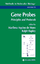 Gene Probes - Aquino de Muro, Marilena / Rapley, Ralph (eds.)