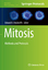 Mitosis - Herausgegeben:Hinchcliffe, Edward H.