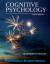 Cognitive Psychology: International Student Version - Margaret W. Matlin