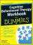 Cognitive Behavioural Therapy Workbook For Dummies - Rhena Branch Rob Willson