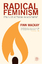 Radical Feminism / Feminist Activism in Movement / F. Mackay / Taschenbuch / IX / Englisch / 2015 / SPRINGER NATURE / EAN 9781137363572 - Mackay, F.