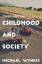 Childhood and Society - Wyness, Michael