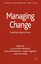Managing Change: From Health Policy to Practice - Herausgegeben:Boch Waldorff, Susanne Lewis, Paul G. Fitzgerald, Louise Ferlie, Ewan Reff Pedersen, Anne