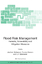Flood Risk Management: Hazards, Vulnerability and Mitigation Measures - Schanze, Jochen Zeman, Evzen Marsalek, Jiri