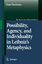 Possibility, Agency, and Individuality in Leibniz's Metaphysics / Ohad Nachtomy / Buch / The New Synthese Historical Library / Englisch / 2007 / Springer Netherland / EAN 9781402052446 - Nachtomy, Ohad