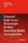 Enhanced Radio Access Technologies for Next Generation Mobile Communication - Park, Yongwan / Adachi, Fumiyuki (eds.)