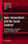Ages, Generations and the Social Contract / The Demographic Challenges Facing the Welfare State / Jacques Véron (u. a.) / Buch / XVI / Englisch / 2007 / SPRINGER NATURE / EAN 9781402059728 - Véron, Jacques