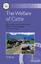 The Welfare of Cattle - Jeffrey Rushen Anne Marie de Passillé Marina A. G. Keyserlingk Daniel M. Weary