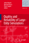 Quality and Reliability of Large-Eddy Simulations - Meyers, Johan, Bernard Geurts  und Pierre Sagaut