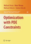 Optimization with PDE Constraints | Michael Hinze (u. a.) | Buch | Mathematical Modelling: Theory and Applications | HC runder Rücken kaschiert | xii | Englisch | 2008 | Springer Netherland - Hinze, Michael