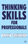 Thinking Skills for Professionals - Greetham, Bryan