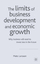 The Limits of Business Development and Economic Growth - M. Larsson