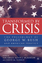 Transformed by Crisis - Kraus, Jon / McMahon, Kevin J. / Rankin, David (eds.)