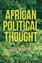 African Political Thought - Martin, G.