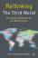 Rethinking the Third World - Berger, Mark T Weber, Heloise