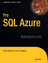 Pro SQL Azure - Klein, Scott;Roggero, Herve