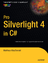 Pro Silverlight 4 in C - MacDonald, Matthew