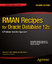 RMAN Recipes for Oracle Database 12c - Kuhn, Darl;Alapati, Sam;Nanda, Arup