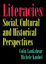 Literacies  Social, Cultural and Historical Perspectives  Colin Lankshear  Taschenbuch  Englisch  2011 - Lankshear, Colin
